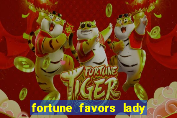 fortune favors lady nikuko legendado